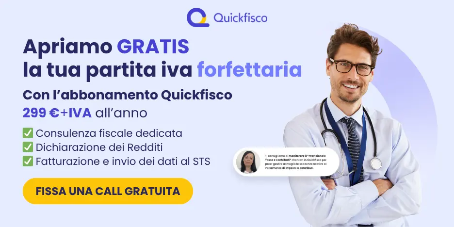 Apri la tua partita iva forfettaria con Quickfisco: abbonamento annuale a €299+IVA con Dichiarazione dei Redditi, F24, trasmissione dati al Sistema TS e consulenza fiscale continuativa