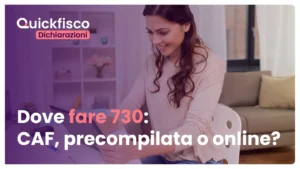 Dove fare 730