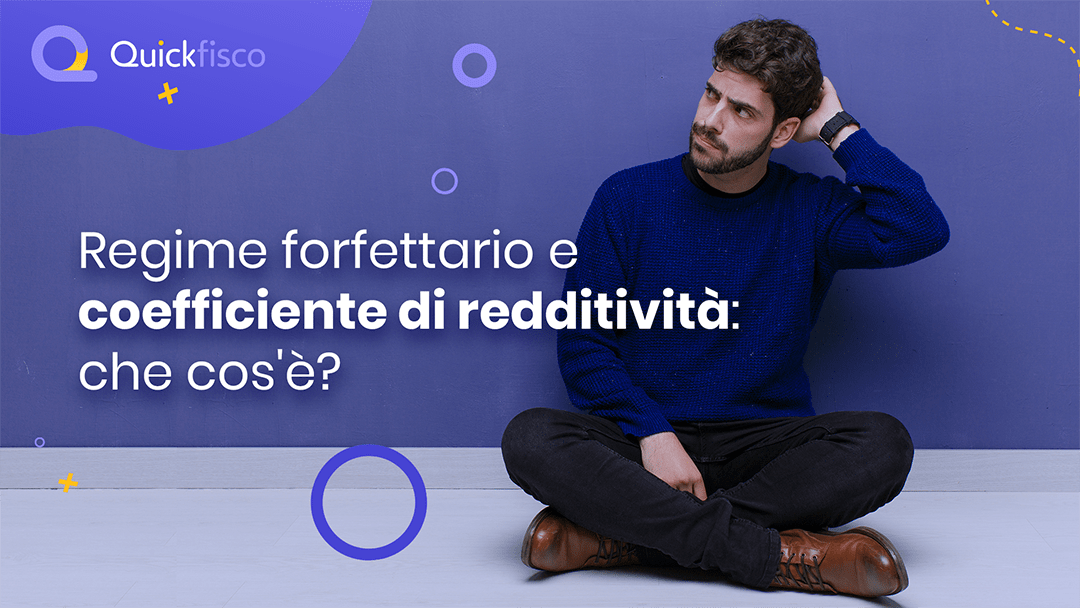 Coefficiente di redditività forfettario 2024 per codici ATECO Quickfisco Coefficiente di redditività forfettario 2024 per codici ATECO Quickfisco